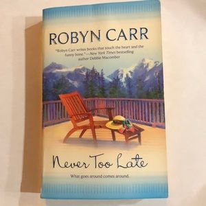 ⭐️5 for $15⭐️Never Too Late by Robyn Carr | Book